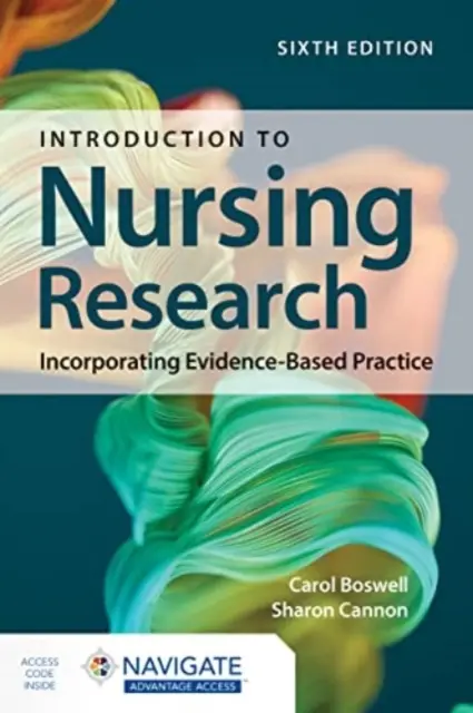 Introducere în cercetarea medicală: Încorporarea practicii bazate pe dovezi - Introduction to Nursing Research: Incorporating Evidence-Based Practice