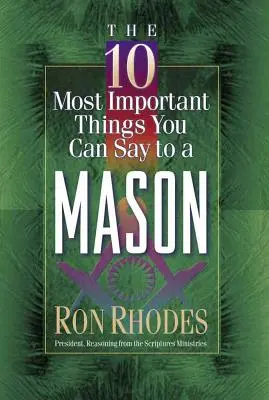 Cele mai importante 10 lucruri pe care i le poți spune unui mason - The 10 Most Important Things You Can Say to a Mason