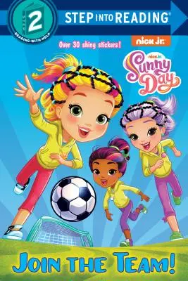 Alătură-te echipei! (Sunny Day) - Join the Team! (Sunny Day)