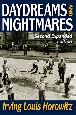 Vise de zi și coșmaruri: Ediție extinsă - Daydreams and Nightmares: Expanded Edition
