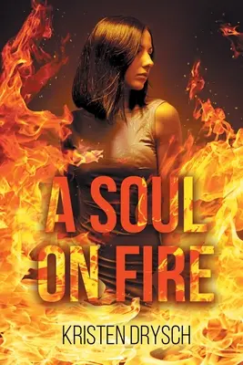 Un suflet în flăcări - A Soul on Fire