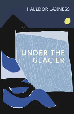 Sub ghețar - Under the Glacier