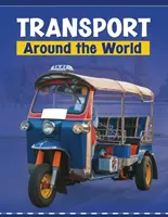 Transportul în jurul lumii - Transport Around the World