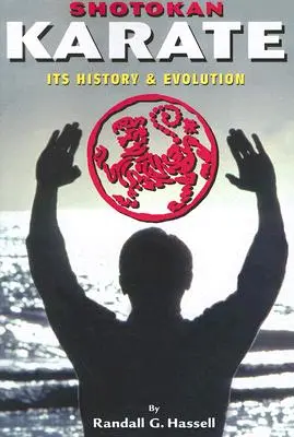 Karate Shotokan: Istoria și evoluția sa - Shotokan Karate: Its History and Evolution