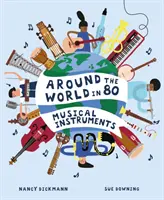 În jurul lumii în 80 de instrumente muzicale - Around the World in 80 Musical Instruments