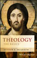 Teologie: Noțiuni de bază - Theology: The Basics