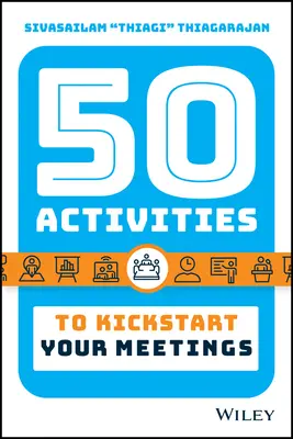 50 de activități pentru a vă da startul întâlnirilor - 50 Activities to Kickstart Your Meetings