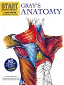 Gray's Anatomy: O carte de colorat plină de fapte [cu poster] - Gray's Anatomy: A Fact-Filled Coloring Book [With Poster]