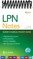 Note LPN: Ghidul clinic de buzunar al asistentei medicale - LPN Notes: Nurse's Clinical Pocket Guide