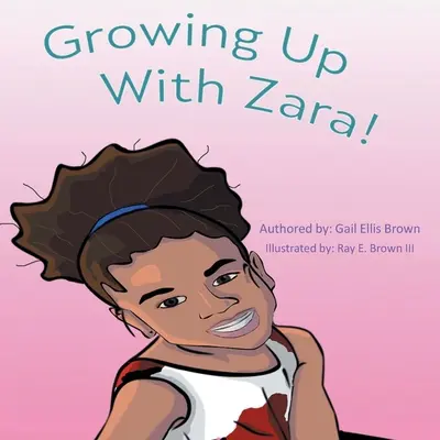 Crescând cu Zara! - Growing Up With Zara!