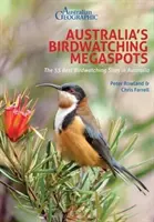 Megaspoturi de observare a păsărilor din Australia - Australia's Birdwatching Megaspots
