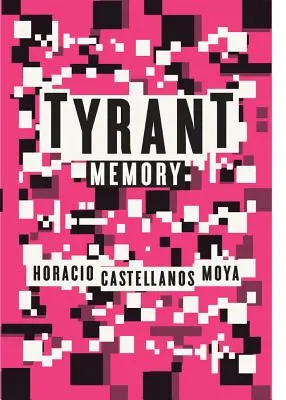 Memoria tiranică - Tyrant Memory