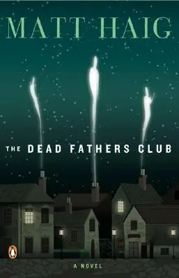 Clubul taților morți - The Dead Fathers Club