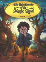 Micul călător din tărâmul magic (The Little Traveler of the Magic Land) - The Little Traveler of the Magic Land