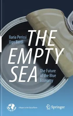 Marea goală: Viitorul economiei albastre - The Empty Sea: The Future of the Blue Economy