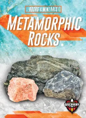 Stânci metamorfice - Metamorphic Rocks