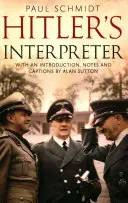 Interpretul lui Hitler - Hitler's Interpreter