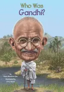 Cine a fost Gandhi? - Who Was Gandhi?
