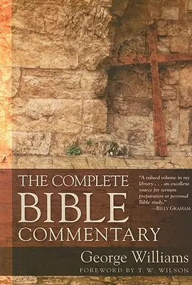 Comentariul biblic complet - The Complete Bible Commentary