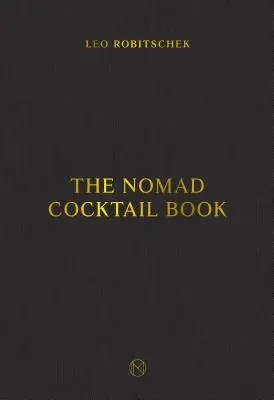 The Nomad Cocktail Book