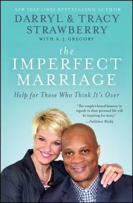 Căsătoria imperfectă: Help for Those Who Think It's Over - The Imperfect Marriage: Help for Those Who Think It's Over