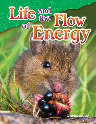 Viața și fluxul de energie - Life and the Flow of Energy