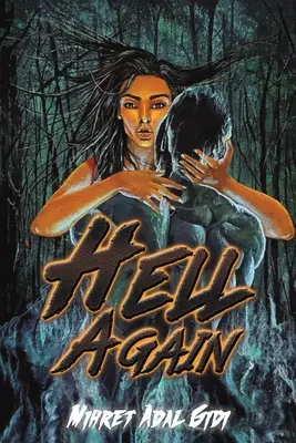 Iadul din nou - Hell Again