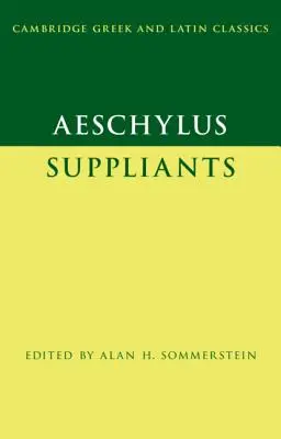 Aeschylus: Suppliants