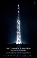 Interstellar - Scenariul complet cu storyboard-uri selectate - Interstellar - The Complete Screenplay With Selected Storyboards