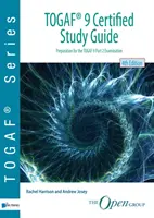 Ghid de studiu certificat Togaf (R) 9 - Togaf (R) 9 Certified Study Guide