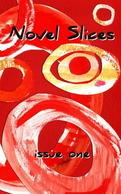 Roman Slices Numărul 1 - Novel Slices Issue 1