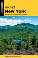 Hiking New York: Un ghid pentru cele mai bune aventuri de drumeție din stat - Hiking New York: A Guide to the State's Best Hiking Adventures