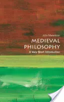 Filosofie medievală: O introducere foarte scurtă - Medieval Philosophy: A Very Short Introduction