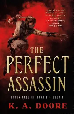 Asasinul perfect: Cartea 1 în Cronicile lui Ghadid - The Perfect Assassin: Book 1 in the Chronicles of Ghadid