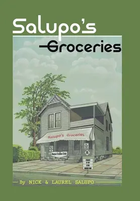 Băcăniile lui Salupo - Salupo's Groceries