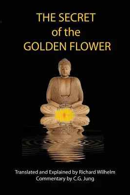 Secretul florii de aur - The Secret of the Golden Flower