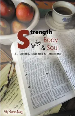 Putere pentru trup și suflet - Strength for the Body & Soul