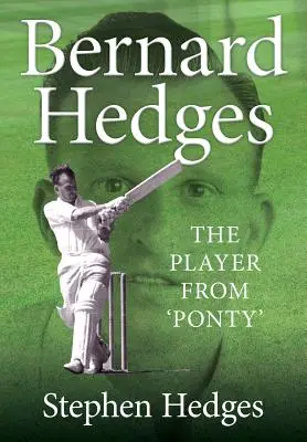 Bernard Hedges: Jucătorul din „Ponty - Bernard Hedges: The Player from 'Ponty'