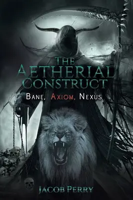 Construcția eterică (The Aetherial Construct) - The Aetherial Construct