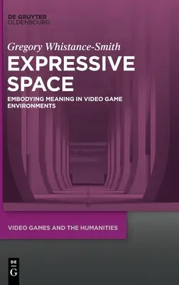 Spațiu expresiv: Întruchiparea sensului în mediile jocurilor video - Expressive Space: Embodying Meaning in Video Game Environments