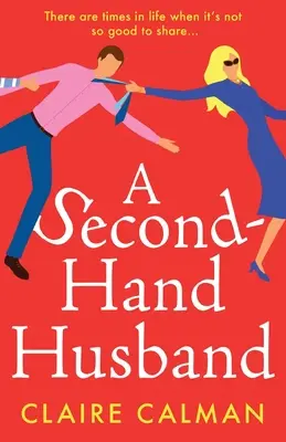 Un soț de mâna a doua - A Second-Hand Husband