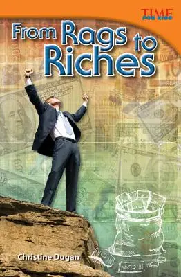 De la cârpe la bogăție - From Rags to Riches
