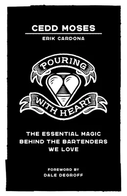 Turnând cu inima: Magia esențială din spatele barmanilor pe care îi iubim - Pouring with Heart: The Essential Magic behind the Bartenders We Love
