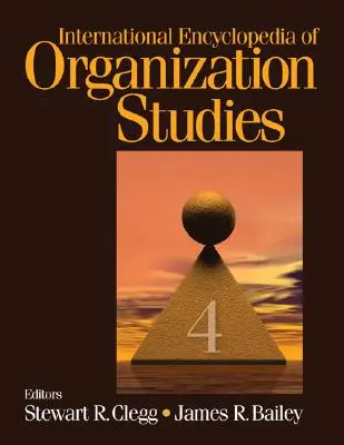 Enciclopedia internațională a studiilor organizaționale - International Encyclopedia of Organization Studies