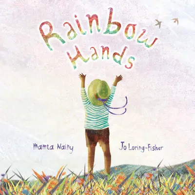 Mâini curcubeu - Rainbow Hands