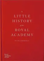 O mică istorie a Academiei Regale - A Little History of the Royal Academy