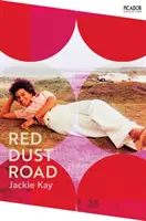 Drumul prafului roșu - Red Dust Road