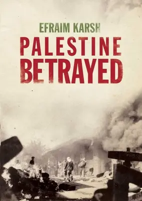 Palestina trădată - Palestine Betrayed