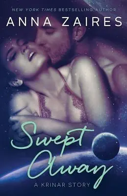 Swept Away (O poveste Krinar) - Swept Away (A Krinar Story)