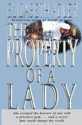 Proprietatea unei doamne (The Property of a Lady) - The Property of a Lady